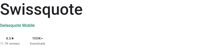 Google Play listing for Swissquote showing 4.5 out of 5 from 11.7K reviews, captured August 2026